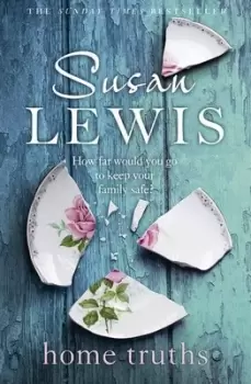 Image of Home truths by Susan Lewis