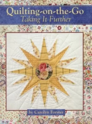 Image of Quilting-on-the-go by Carolyn Forster
