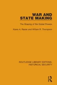 Image of War and State Making : The Shaping of the Global Powers