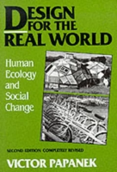 Image of Design for the Real World by Victor Papanek Paperback