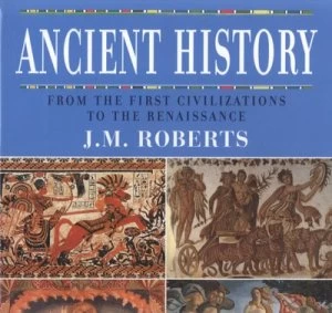 Image of Ancient History by J. M Roberts and J. M Roberts Hardback
