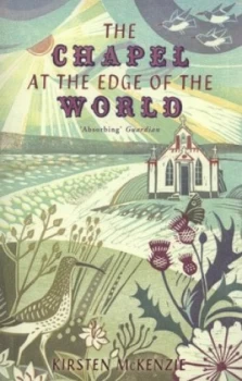 Image of The Chapel at the Edge of the World by Kirsten Mckenzie Book