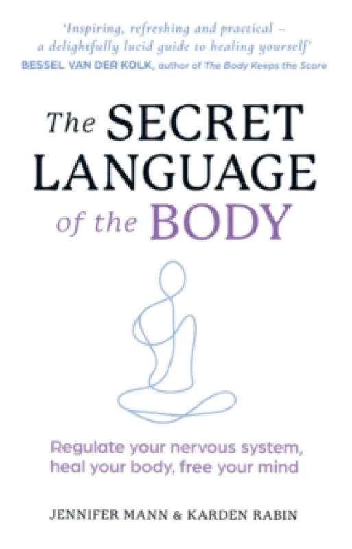 Image of The Secret Language of the Body. Paperback. By Jennifer Mann, Karden Rabin Books