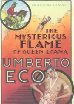 Image of The Mysterious Flame of Queen Loana by Umberto Eco Hardback