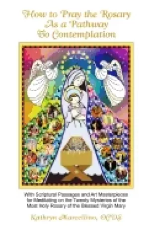 Image of how to pray the rosary as a pathway to contemplation