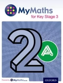 Image of MyMaths for Key Stage 3: Student Book 2A