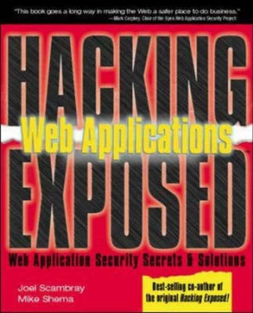 Image of Hacking Exposed by Joel Scambray and Mike Shema Paperback