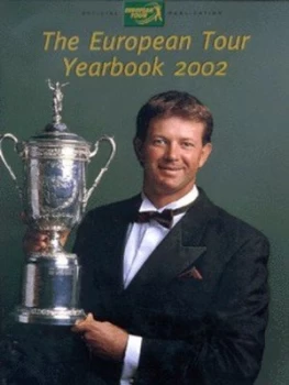 Image of The European Tour Yearbook 2002 by Mitchell Platts and Pga European Tour Enterprises Hardback