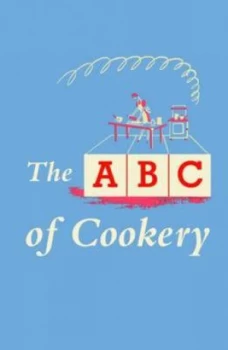 Image of The Abc of Cookery by Imperial War Museum Hardback