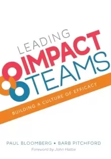 Image of Leading Impact Teams : Building a Culture of Efficacy