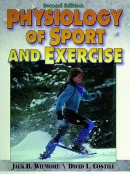 Image of Physiology of Sport and Exercise by Jack H Wilmore and David L Costill Book