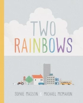 Image of Two Rainbows by Sophie Masson Hardback