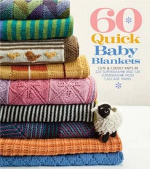Image of 60 Quick Baby Blankets by The Editors of SixthnSpring Books Paperback