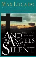 Image of and the angels were silent walking with christ toward the cross