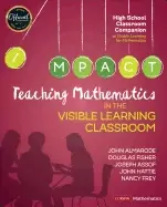 Image of teaching mathematics in the visible learning classroom high school