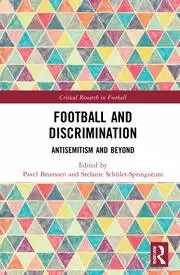Image of Football and Discrimination Antisemitism and Beyond