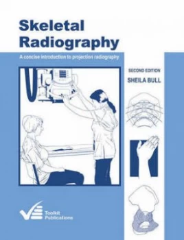 Image of Skeletal Radiography by Sheila Bull Paperback