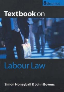 Image of Textbook on Labour Law by Simon Honeyball and John Bowers Paperback
