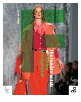 Image of The Fundamentals of Fashion Management by Susan Dillon Paperback