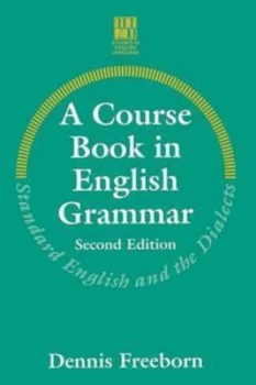 Image of A Course Book in English Grammar by Dennis Freeborn Paperback
