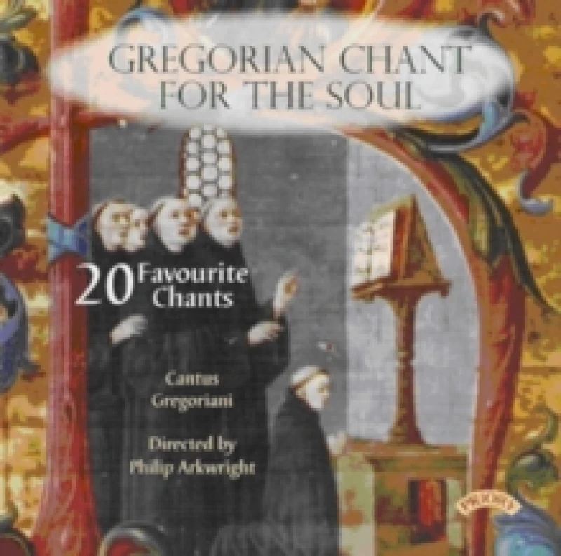 Image of Gregorian Chant for the Soul CD / Album