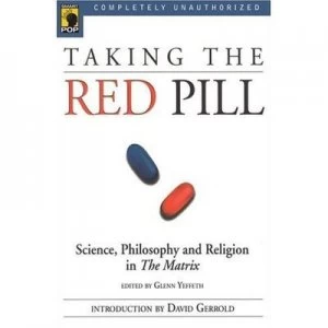 Image of Taking the Red Pill by Glenn Yeffeth Book