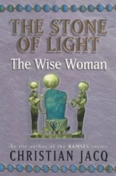 Image of The Wise Woman by Christian Jacq Paperback