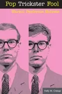 Image of pop trickster fool warhol performs naivete
