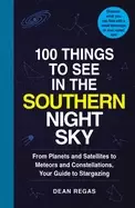 Image of 100 things to see in the southern night sky from planets and satellites to
