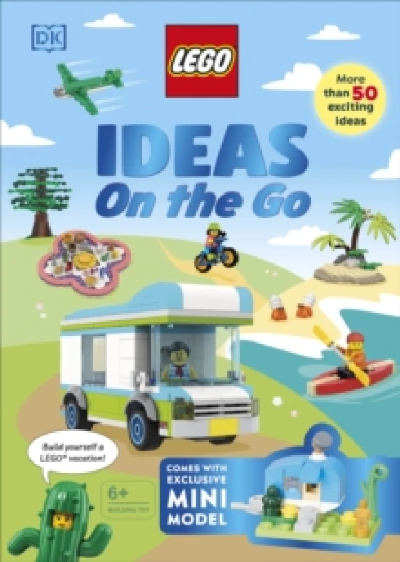 Image of LEGO Ideas on the Go : With an Exclusive LEGO Campsite Mini Model Hardback