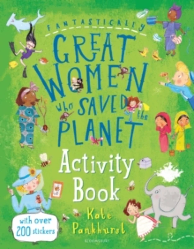 Image of Kate Pankhurst Fantastically Great Women Who Saved the Planet Activity Book Multi unisex