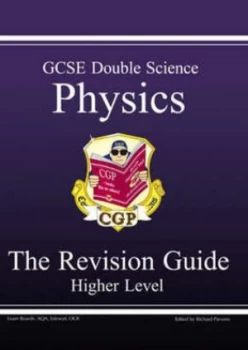 Image of Gcse Double Science. Physics by Richard Parsons and Sandy Gardner and Suzanne Worthington and Dominic Hall and James Paul Wallis Book