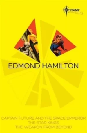 Image of Edmond Hamilton SF gateway omnibus by Edmond Hamilton