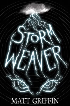 Image of Storm Weaver by Matt Griffin Book