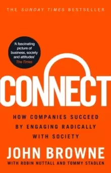 Image of Connect : How companies succeed by engaging radically with society