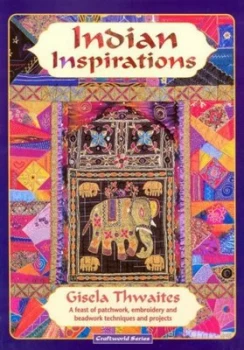 Image of Indian Inspirations by Gisela Thwaites Book