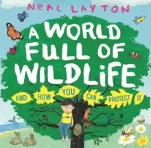 Image of Eco Explorers: A World Full of Wildlife : and how you can protect it
