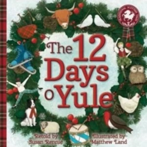 Image of The 12 Days o Yule : A Scottish Twelve Days of Christmas