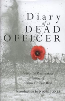 Image of Diary of a Dead Officer by Arthur Graeme West Hardback