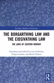 Image of The Borgarthing Law and the Eidsivathing Law The Laws of Eastern Norway