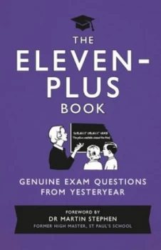 Image of The Eleven-Plus Book by Dr. Martin Stephen Hardback