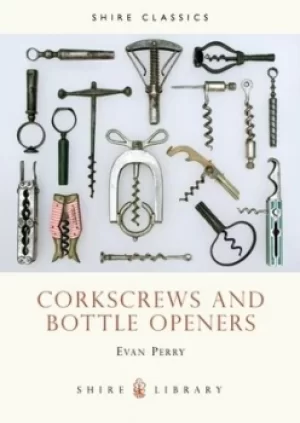 Image of Corkscrews and bottle openers by Evan Perry