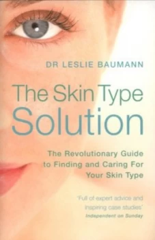 Image of The Skin Type Solution by Dr Leslie Baumann Paperback