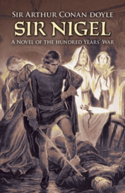 Image of Sir Nigel. Paperback. By Arthur Conan Doyle Books