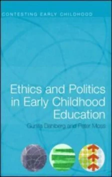 Image of Ethics and Politics in Early Childhood Education by Gunilla Dahlberg Paperback