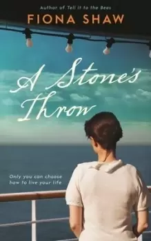 Image of A stones throw by Fiona Shaw