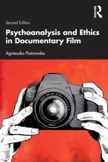 Image of Psychoanalysis and Ethics in Documentary Film