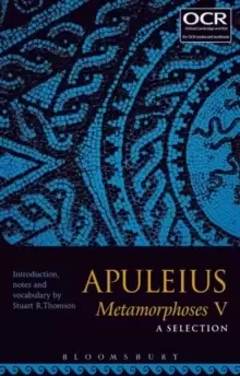 Image of Apuleius Metamorphoses V: A Selection