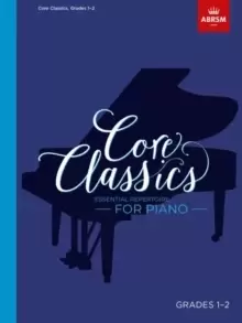 Image of Core Classics, Grades 1-2 : Essential repertoire for piano