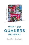 Image of quaker quicks what do quakers believe a religion of everyday life